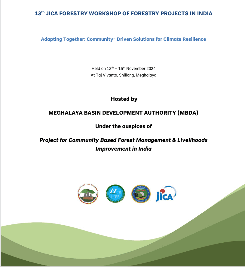 13th JICA FORESTRY WORKSHOP OF FORESTRY PROJECTS IN INDIA